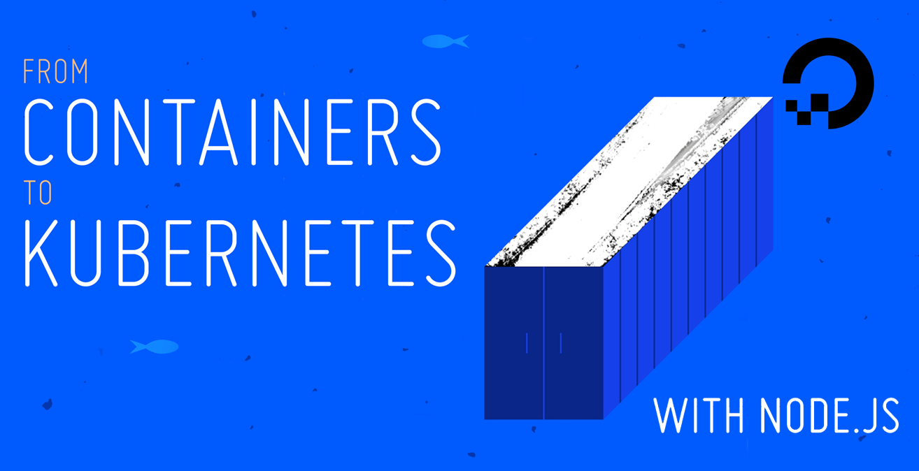 From Containers to Kubernetes with Node.js eBook