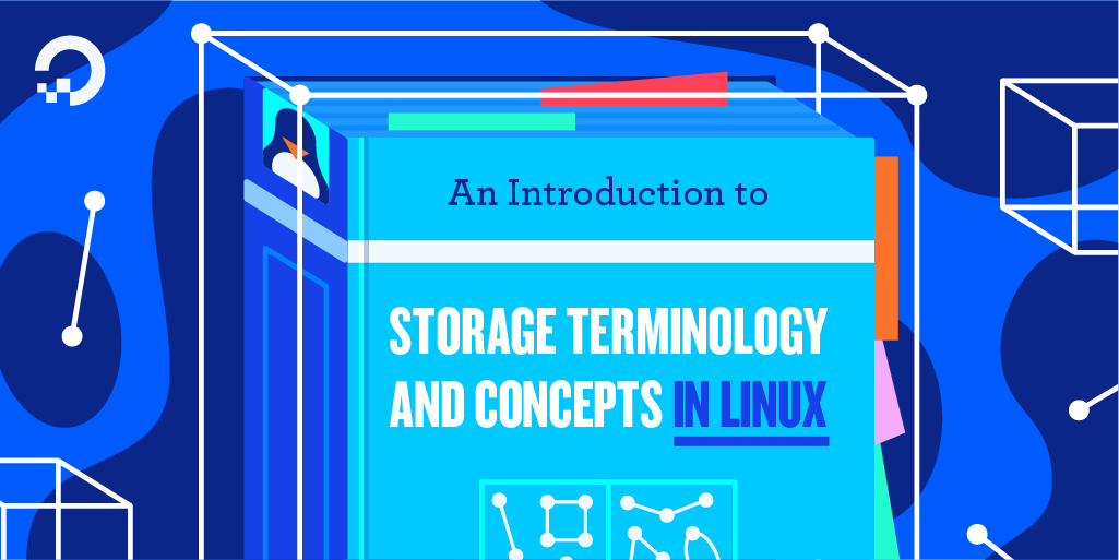 An Introduction to Storage Terminology and Concepts in Linux