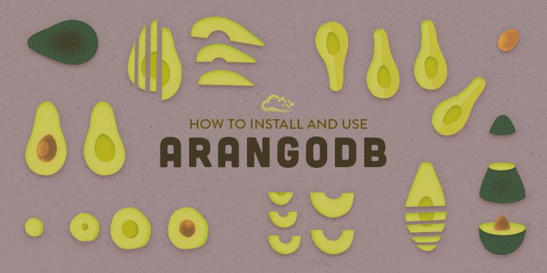 How To Install and Use ArangoDB on Ubuntu 14.04