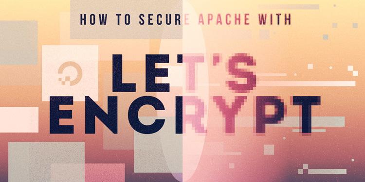 How To Secure Apache with Let's Encrypt on Ubuntu 16.04