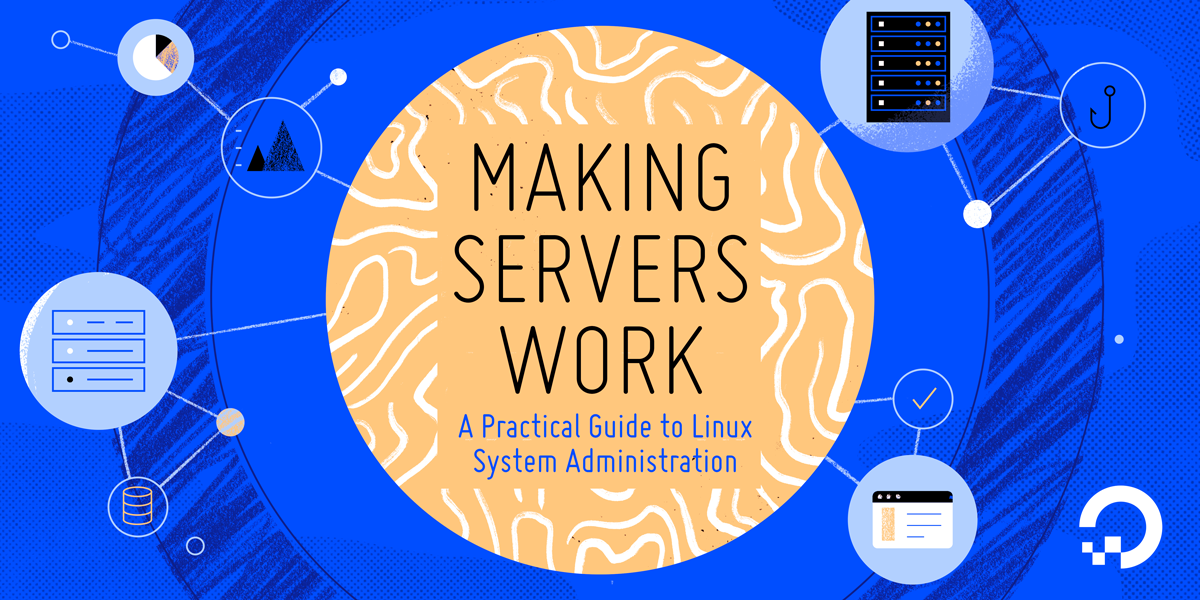 Sysadmin eBook: Making Servers Work