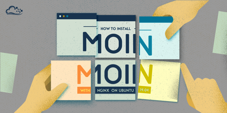 How To Install MoinMoin with Nginx on Ubuntu 14.04