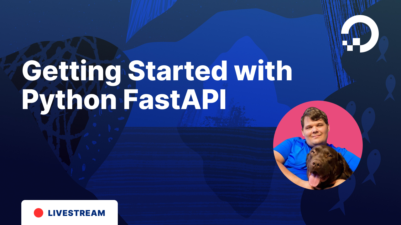 Getting Started With Python FastAPI