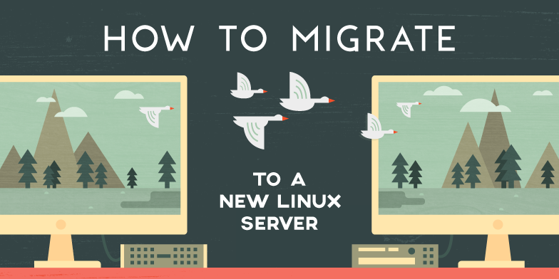 How To Migrate Linux Servers Part 2 - Transfer Core Data