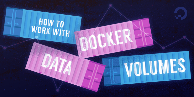 How To Work with Docker Data Volumes on Ubuntu 14.04