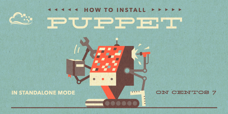 How To Install Puppet In Standalone Mode on CentOS 7
