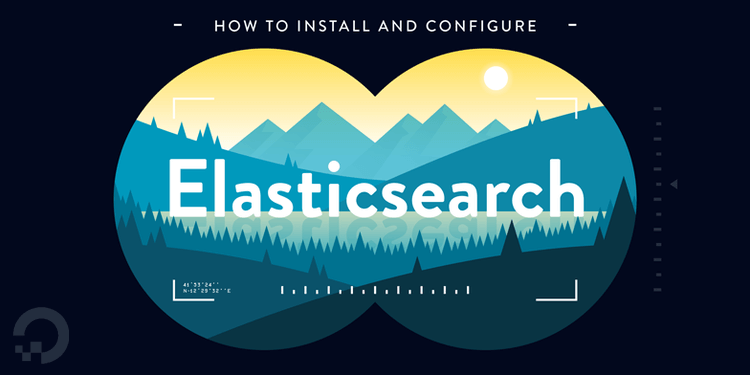 How To Install and Configure Elasticsearch on Ubuntu 18.04