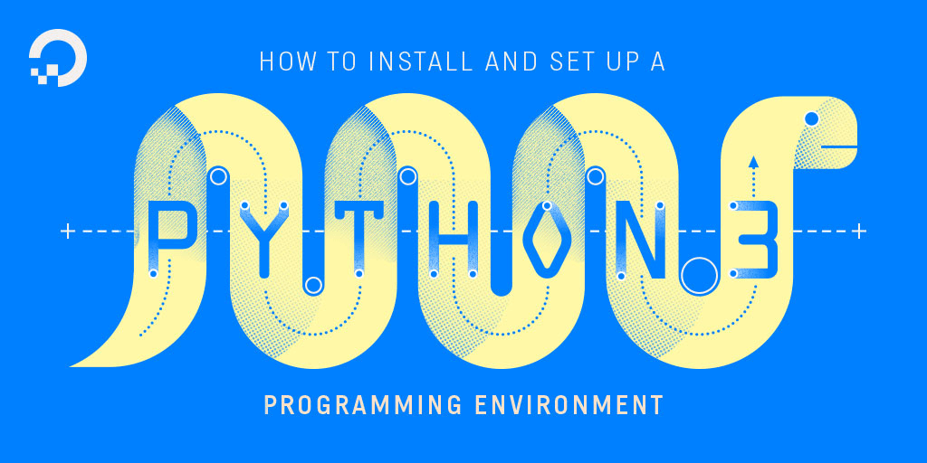 How To Install Python 3 and Set Up a Programming Environment on CentOS 8