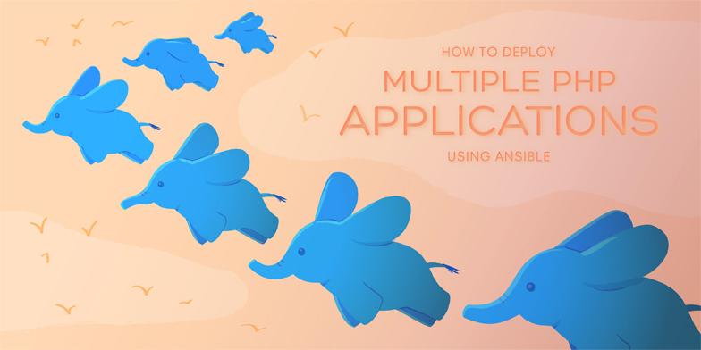 How To Deploy Multiple PHP Applications using Ansible on Ubuntu 14.04