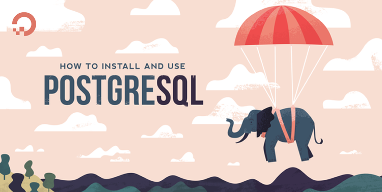 How To Install and Use PostgreSQL on Ubuntu 12.04