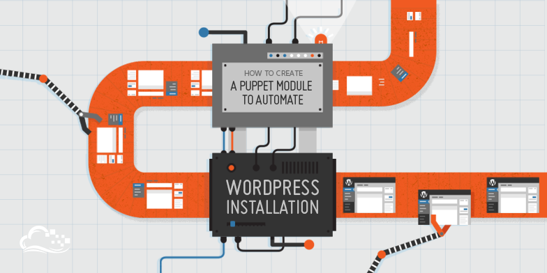 How To Create a Puppet Module To Automate WordPress Installation on Ubuntu 14.04