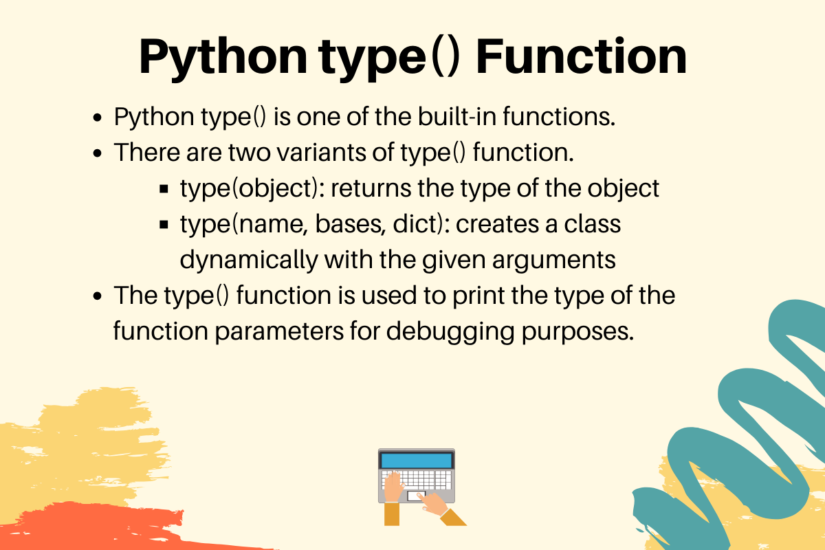Python type() Function [With Easy Examples]