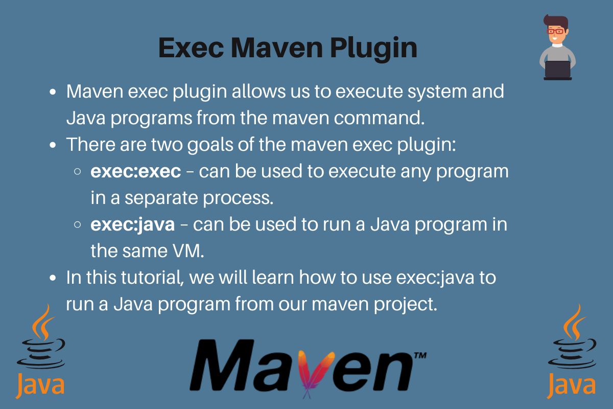 Exec Maven Plugin - Running Java Programs from Maven Build