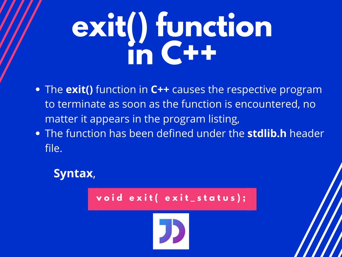 The exit() function in C++