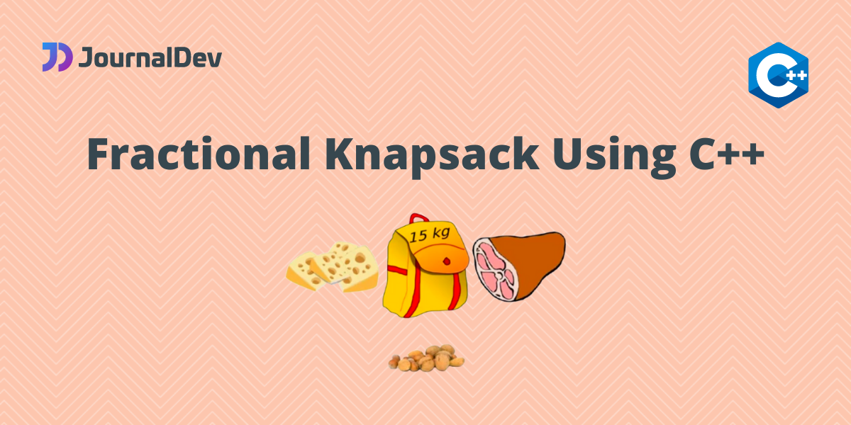 Fractional Knapsack Using C++